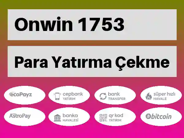 Onwin Mobil Para yatırma ve çekme 1753